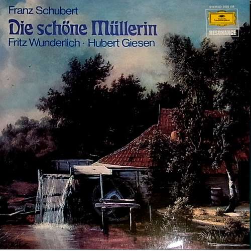 Cover Franz Schubert, Fritz Wunderlich, Hubert Giesen - Die Schöne Müllerin (LP, RE) Schallplatten Ankauf