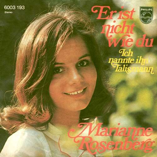 Bild Marianne Rosenberg - Er Ist Nicht Wie Du / Ich Nannte Ihn Talismann (7, Single) Schallplatten Ankauf
