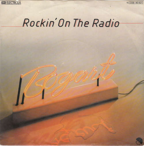 Cover Bogart (3) - Rockin' On The Radio (7, Single) Schallplatten Ankauf