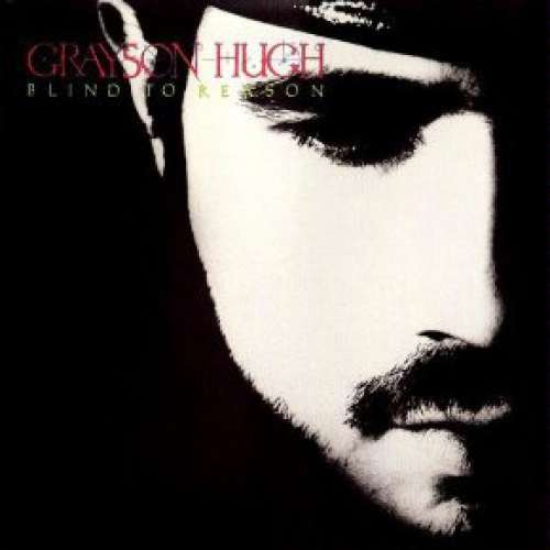 Cover Grayson Hugh - Blind To Reason (LP) Schallplatten Ankauf