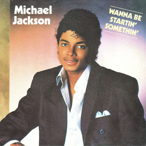 Cover Michael Jackson - Wanna Be Startin' Somethin' (7, Single) Schallplatten Ankauf