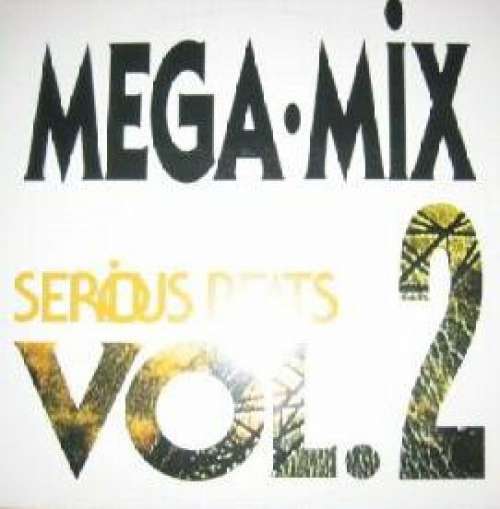 Cover Various - Serious Beats Vol. 2 Mega-Mix (12, Mixed) Schallplatten Ankauf
