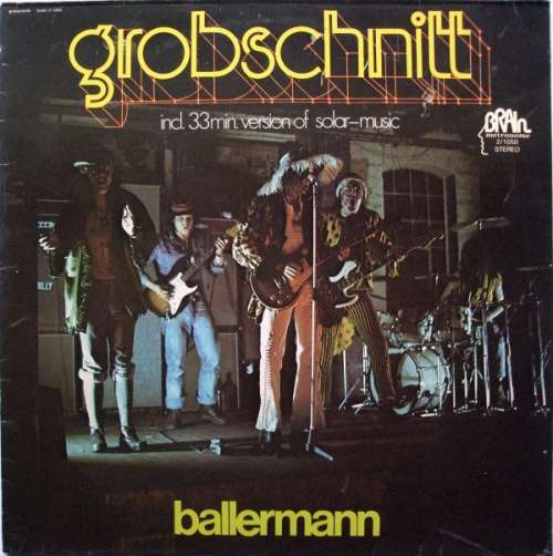 Cover Grobschnitt - Ballermann (2xLP, Album, RP, Ora) Schallplatten Ankauf