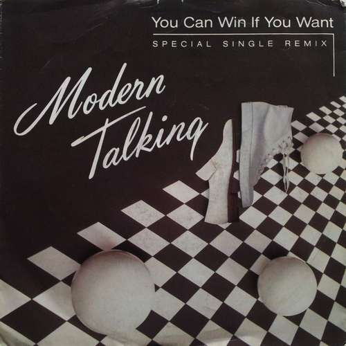 Cover Modern Talking - You Can Win If You Want (Special Single Remix) (7, Single) Schallplatten Ankauf