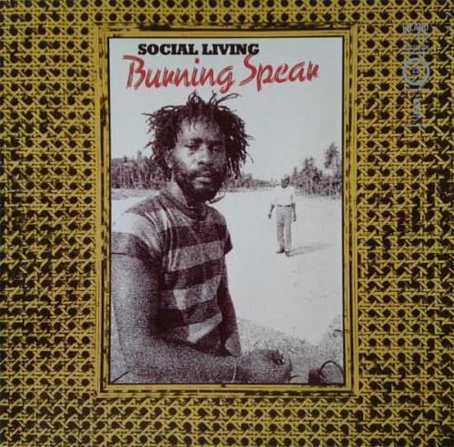 Cover Burning Spear - Social Living (LP, Album, RE) Schallplatten Ankauf