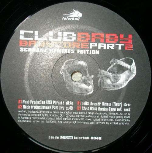 Bild Club Baby - Babycore Part 2 - Schranz Remixes Edition (12) Schallplatten Ankauf
