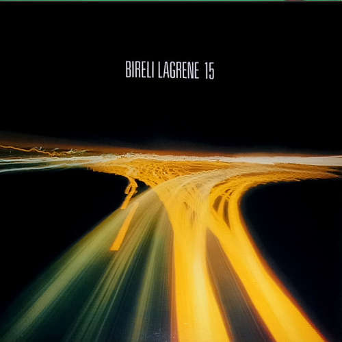 Cover Bireli Lagrene* - 15 (LP, Album, Club) Schallplatten Ankauf