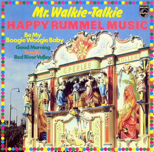 Cover Mr. Walkie-Talkie* - Happy Rummel Music (LP, Album) Schallplatten Ankauf