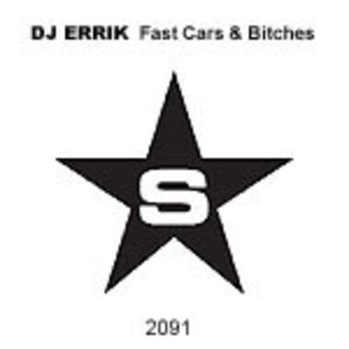 Cover DJ Errik - Fast Cars & Bitches (12) Schallplatten Ankauf