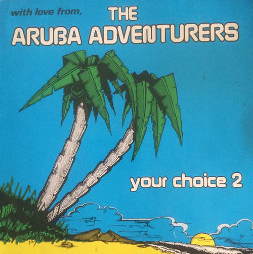 Cover The Aruba Adventurers* - Your Choice 2 (LP, Album) Schallplatten Ankauf