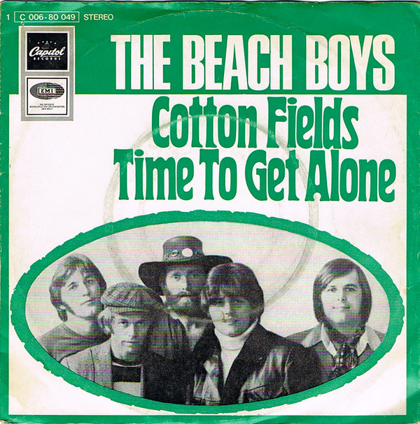 Cover The Beach Boys - Cotton Fields / Time To Get Alone (7, Single, RE) Schallplatten Ankauf