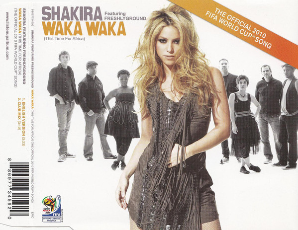 Cover Shakira Featuring Freshlyground - Waka Waka (This Time For Africa) (The Official 2010 FIFA World Cup Song) (CD, Single) Schallplatten Ankauf