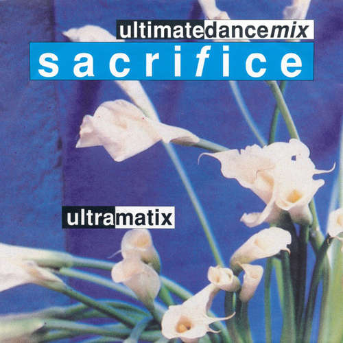 Cover Ultramatix - Sacrifice (7, Single) Schallplatten Ankauf