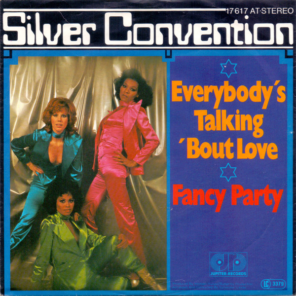 Bild Silver Convention - Everybody's Talking 'Bout Love / Fancy Party (7, Single) Schallplatten Ankauf