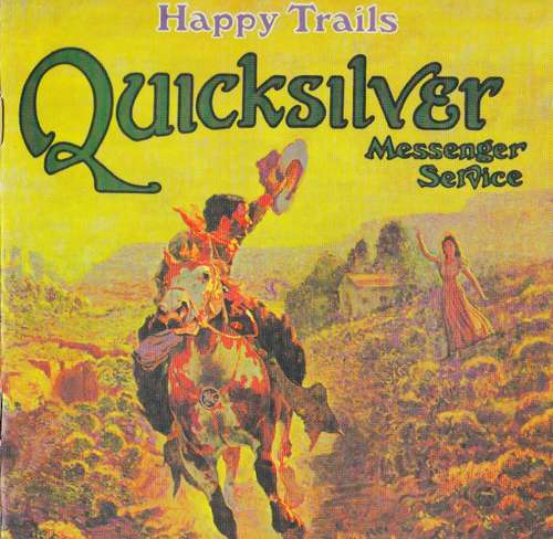 Cover Quicksilver Messenger Service - Happy Trails (CD, Album, RM) Schallplatten Ankauf