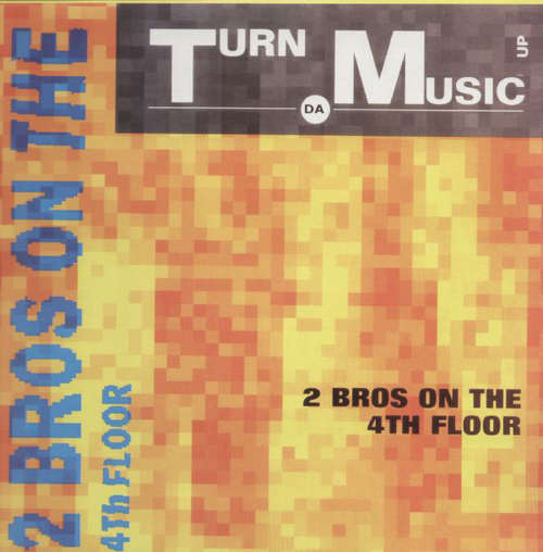 Cover 2 Bros On The 4th Floor* - Turn Da Music Up (12, Single) Schallplatten Ankauf