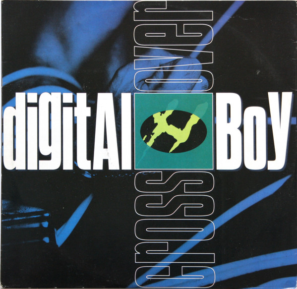 Bild Digital Boy - Crossover (12) Schallplatten Ankauf