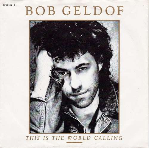 Cover Bob Geldof - This Is The World Calling (7, Single) Schallplatten Ankauf