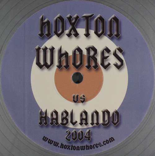 Cover Hoxton Whores - Hoxton Whores Vs Hablando 2004 (12, Gre) Schallplatten Ankauf