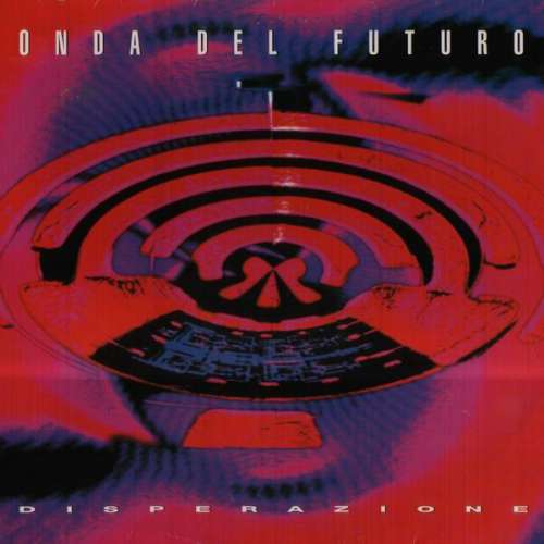 Cover Onda Del Futuro - Disperazione (12) Schallplatten Ankauf