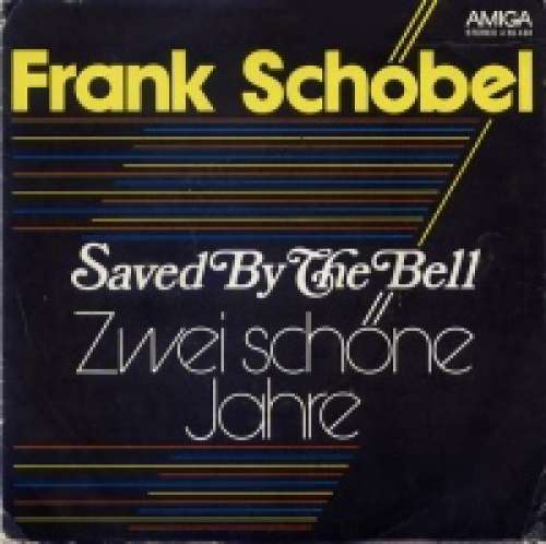 Cover Frank Schöbel - Saved By The Bell (7, Single) Schallplatten Ankauf