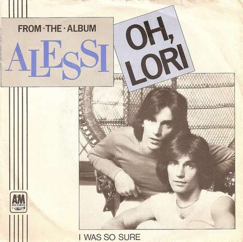 Cover Alessi - Oh, Lori (7, Single) Schallplatten Ankauf