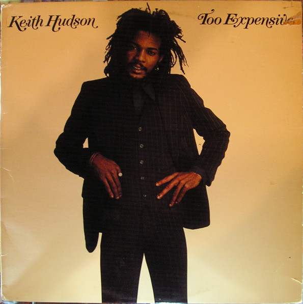 Cover Keith Hudson - Too Expensive (LP, Album) Schallplatten Ankauf