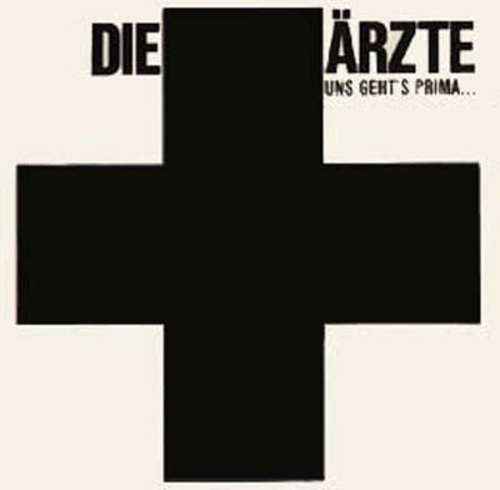 Cover Die Ärzte - Uns Geht's Prima... (12, EP, Bla) Schallplatten Ankauf