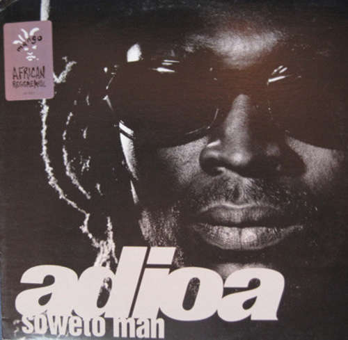 Cover Adioa - Soweto Man (LP, Album) Schallplatten Ankauf