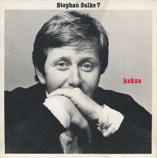 Cover Stephan Sulke - Stephan Sulke 7 - Kekse (LP, Album) Schallplatten Ankauf
