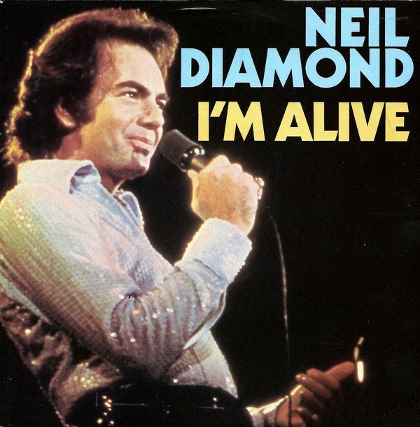 Cover Neil Diamond - I'm Alive (7, Single) Schallplatten Ankauf