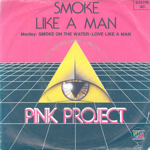 Cover Pink Project - Smoke Like A Man (7, Single) Schallplatten Ankauf