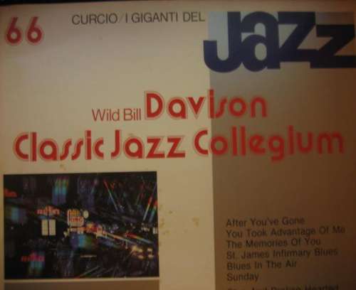 Cover Wild Bill Davison & Classic Jazz Collegium - I Giganti Del Jazz Vol. 66 (LP) Schallplatten Ankauf