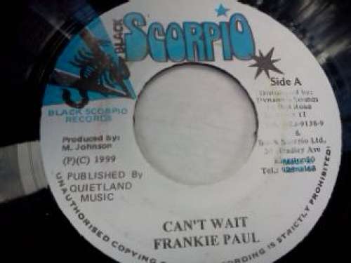 Cover Frankie Paul / Paul Elliot - Can't Wait / How Does It Feel (7) Schallplatten Ankauf