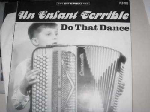 Cover Un Enfant Terrible - Do That Dance (12) Schallplatten Ankauf