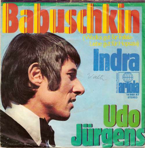 Cover Udo Jürgens - Babuschkin (Wodka Gut Für Trallala - Liebe Gut Für Hopsasa) (7, Single) Schallplatten Ankauf