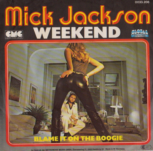 Cover Mick Jackson - Weekend / Blame It On The Boogie (7) Schallplatten Ankauf