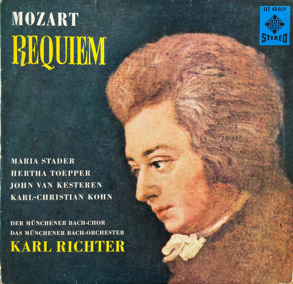 Bild Mozart* - Maria Stader, Hertha Toepper*, John Van Kesteren, Karl-Christian Kohn*, Der Münchener Bach-Chor*, Das Münchener Bach-Orchester*, Karl Richter - Requiem (LP) Schallplatten Ankauf