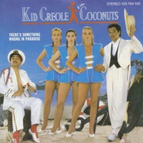 Cover Kid Creole & The Coconuts* - There's Something Wrong In Paradise (7) Schallplatten Ankauf