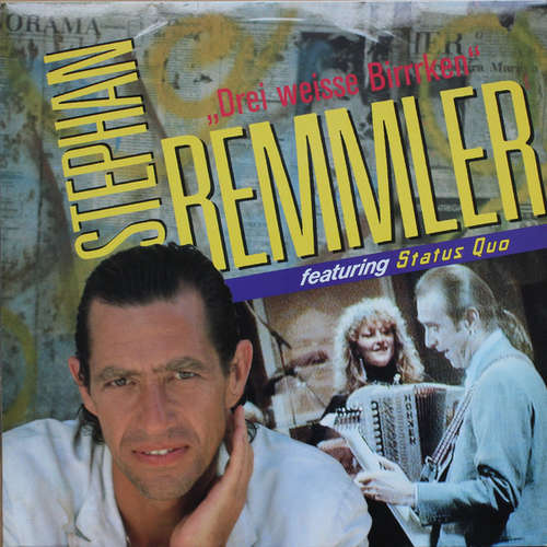 Cover Stephan Remmler Featuring Status Quo - Drei Weisse Birrrken (12, Maxi) Schallplatten Ankauf