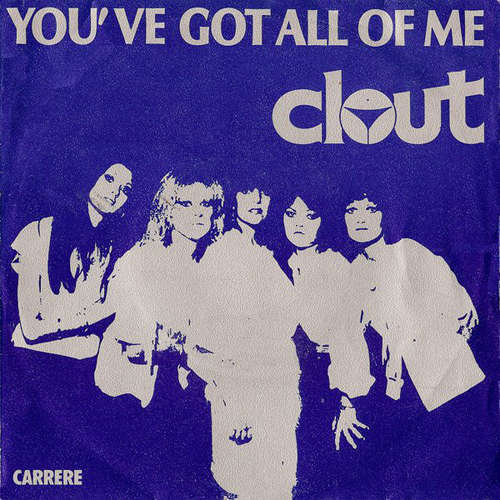 Bild Clout - You've Got All Of Me (7, Single) Schallplatten Ankauf