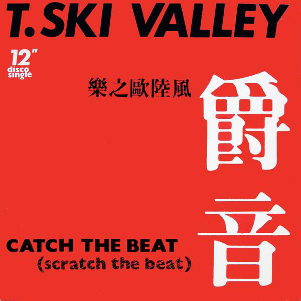 Cover T-Ski Valley - Catch The Beat (Scratch The Beat) (12, Single) Schallplatten Ankauf