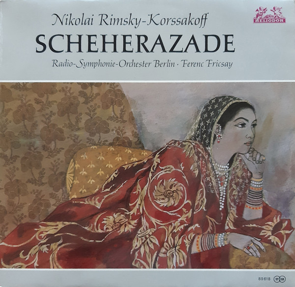 Cover Nikolai Rimsky-Korssakoff*, Radio-Symphonie-Orchester Berlin · Ferenc Fricsay - Scheherazade (LP, RE) Schallplatten Ankauf