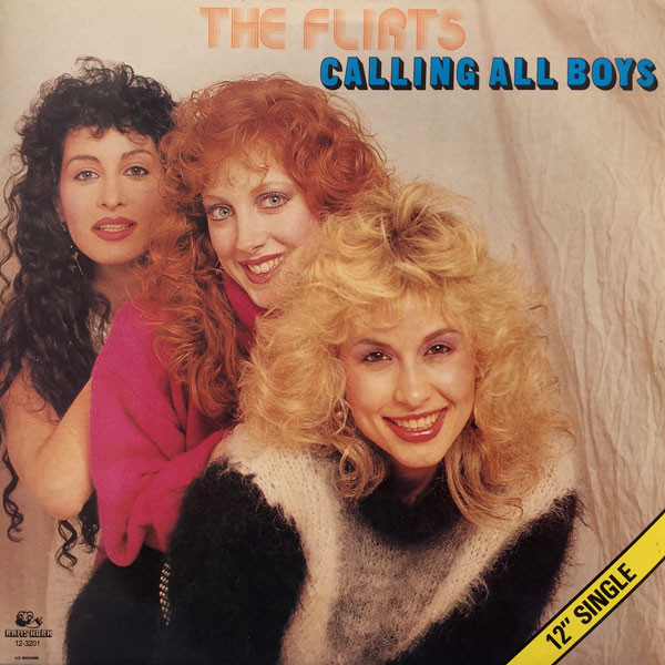 Bild The Flirts - Calling All Boys (12) Schallplatten Ankauf