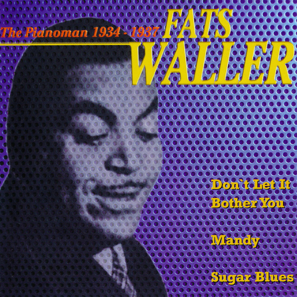 Cover Fats Waller - The Pianoman 1934-1937, Vol. I (CD, Comp) Schallplatten Ankauf