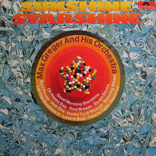 Bild Max Greger And His Orchestra* - Sunshine Starshine (LP, Album) Schallplatten Ankauf