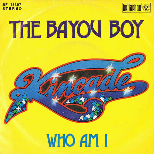 Cover Kincade - The Bayou Boy (7, Single) Schallplatten Ankauf