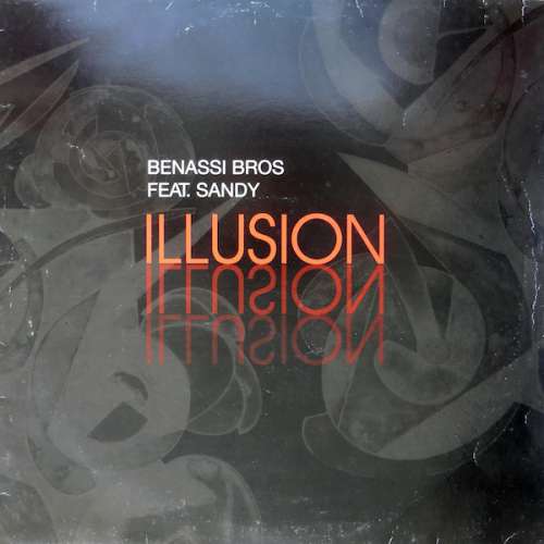 Cover Benassi Bros. Feat. Sandy - Illusion (12) Schallplatten Ankauf