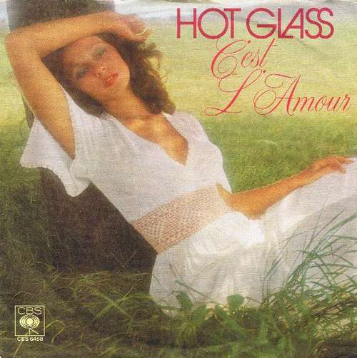 Cover Hot Glass - C'est L'Amour (7, Single, Promo) Schallplatten Ankauf