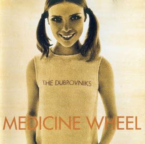 Cover Dubrovniks - Medicine Wheel (LP, Album) Schallplatten Ankauf